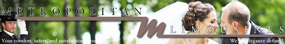 Metropolitan Limos proudly serving all of Rochester and Western NY